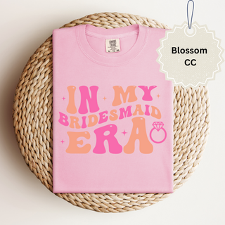 In My Bridesmaid Era Tee |Pre-order