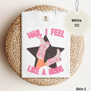 I Feel Like a Bride Tee |Pre-order